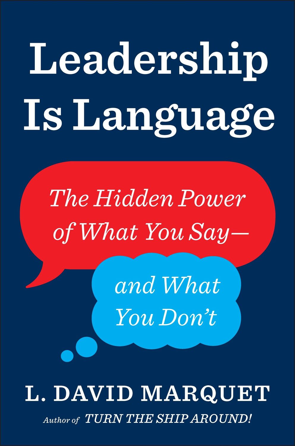 Cover: 9780241373668 | Leadership Is Language | L. David Marquet | Taschenbuch | Englisch