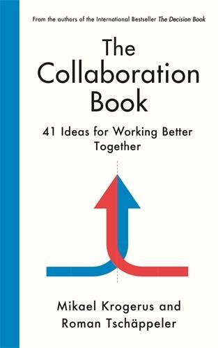 Cover: 9781800818002 | The Collaboration Book | 41 Ideas for Working Better Together | Buch