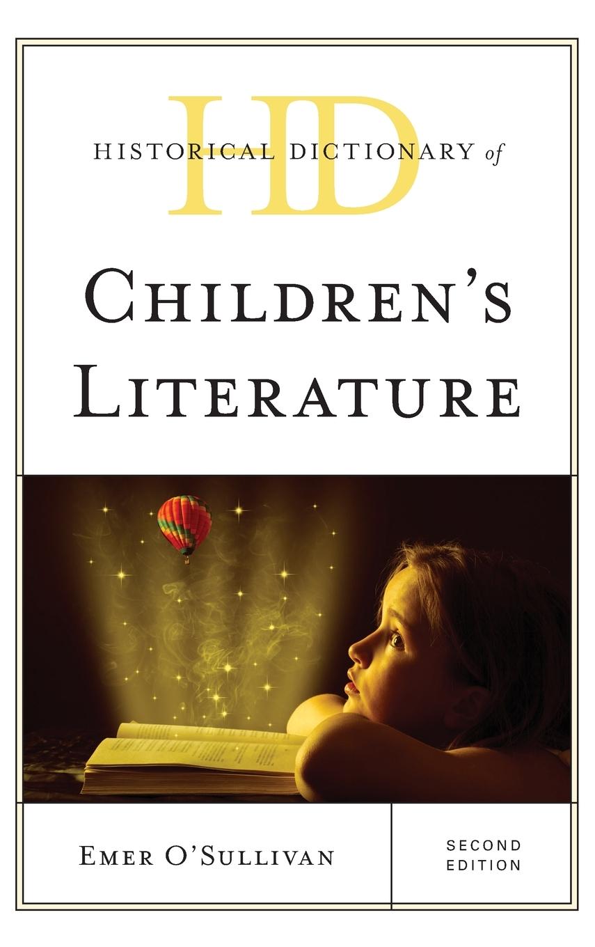 Cover: 9781538122914 | Historical Dictionary of Children's Literature | Emer O'Sullivan