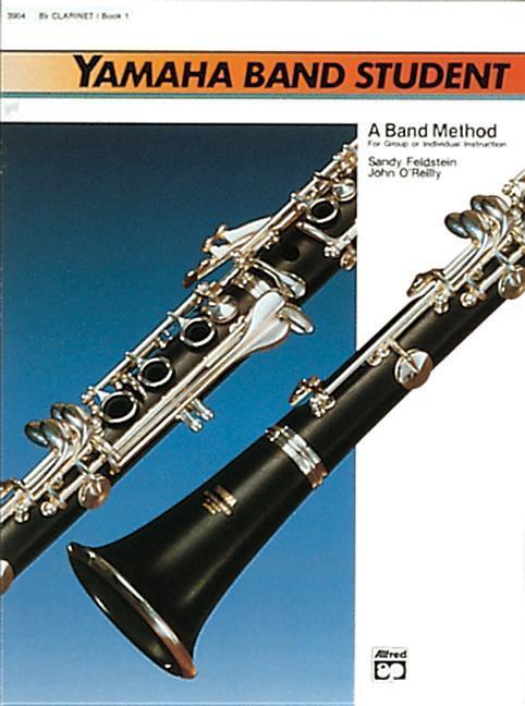 Cover: 9780882844015 | Yamaha Band Student Book 1 - Clarinet | Sandy Feldstein (u. a.) | Buch