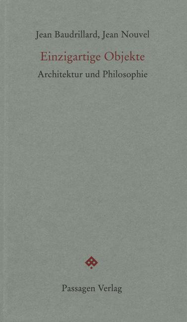 Cover: 9783851655896 | Einzigartige Objekte | Architektur und Philosophie | Taschenbuch