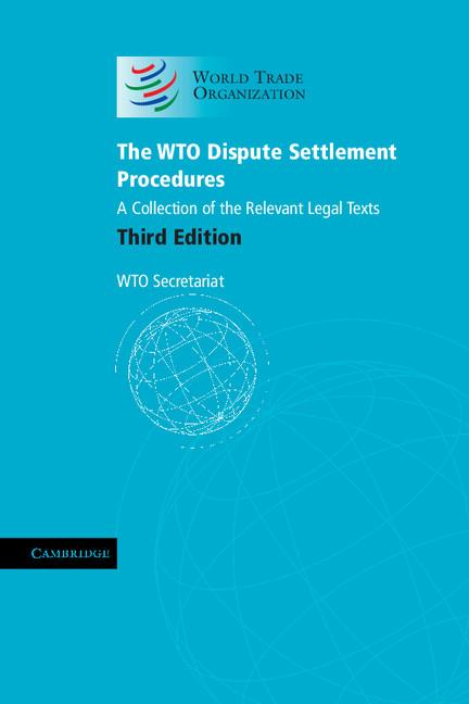 Cover: 9781107684157 | The WTO Dispute Settlement Procedures | Wto Secretariat | Taschenbuch