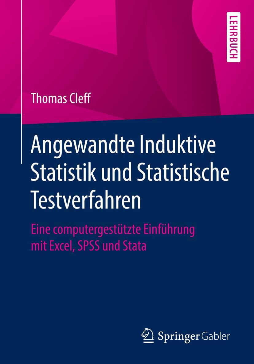 Cover: 9783834907530 | Angewandte Induktive Statistik und Statistische Testverfahren | Cleff