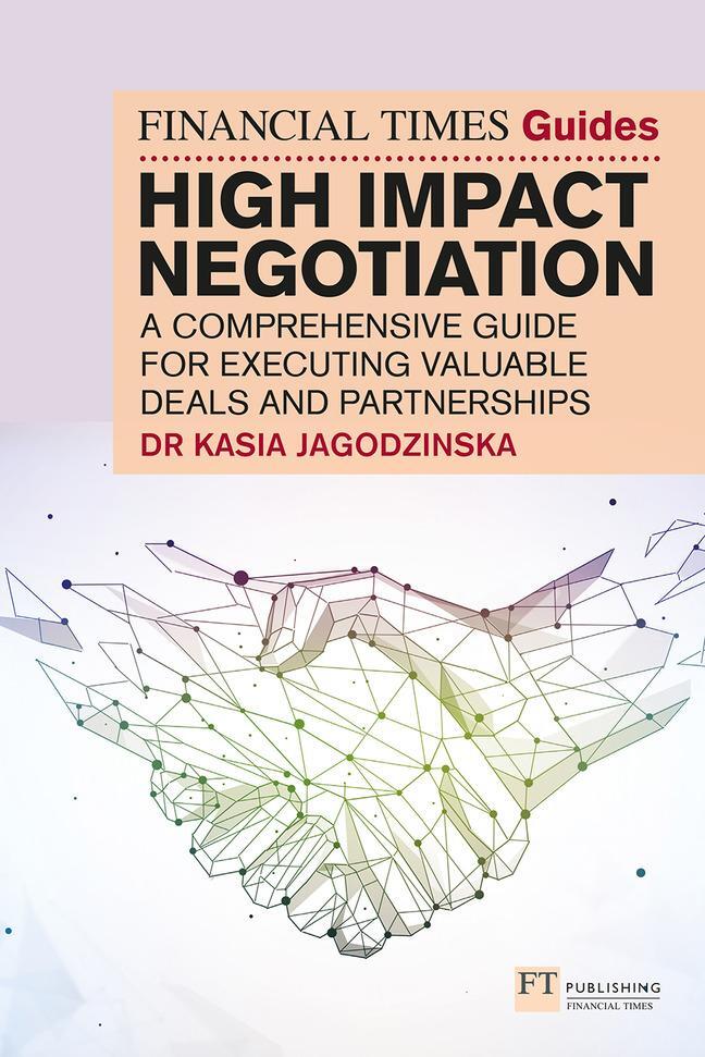 Cover: 9781292400389 | The Financial Times Guide to High Impact Negotiation: A...