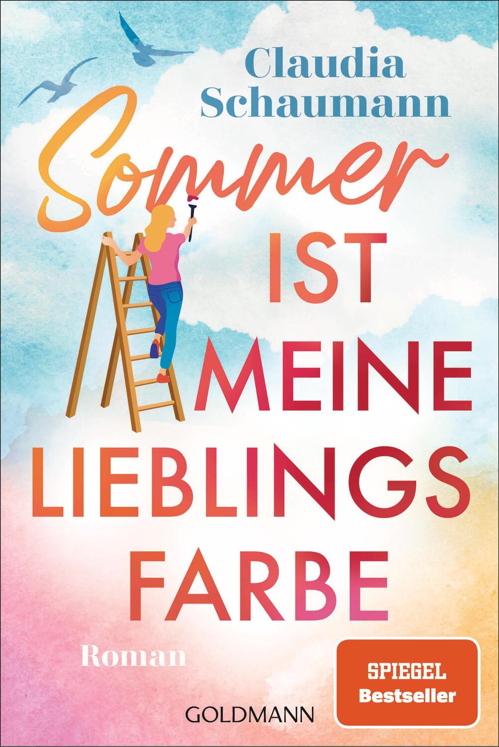 Cover: 9783442494897 | Sommer ist meine Lieblingsfarbe | Roman | Claudia Schaumann | Buch