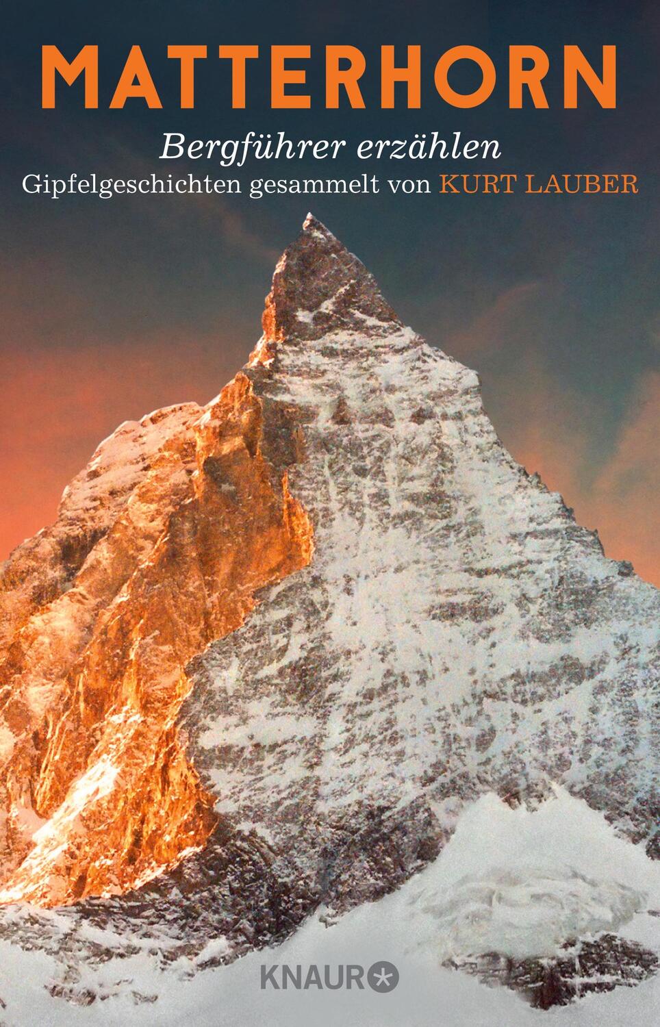 Cover: 9783426787410 | Matterhorn, Bergführer erzählen | Kurt Lauber | Taschenbuch | 285 S.