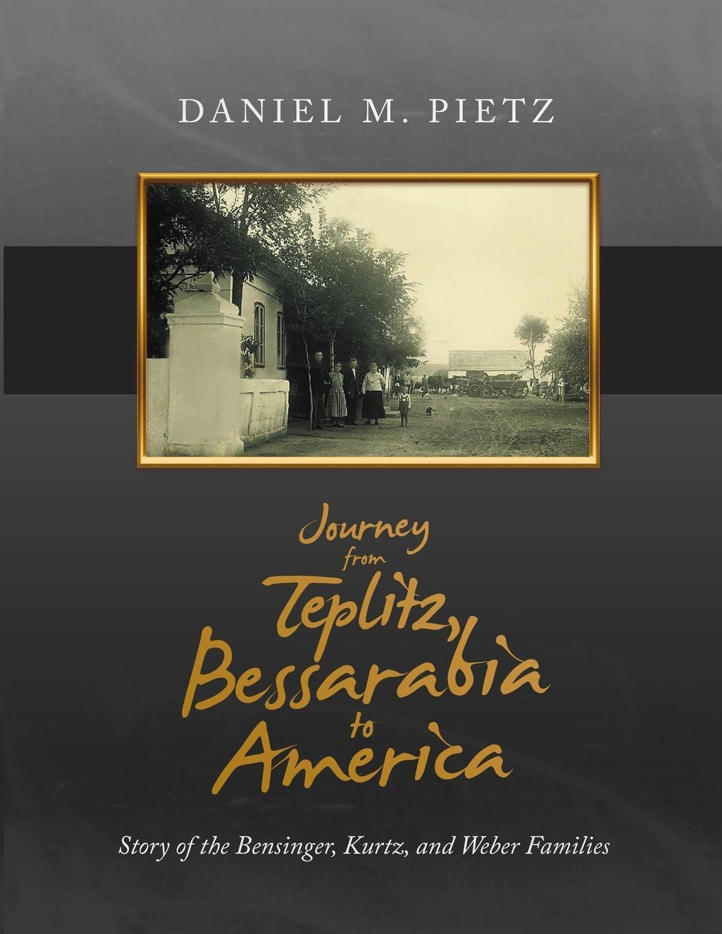 Cover: 9781716790652 | Journey from Teplitz, Bessarabia to America | Daniel M. Pietz | Buch