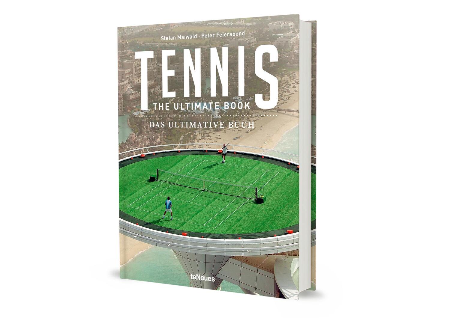 Bild: 9783961714438 | Tennis - The Ultimate Book | Peter Feierabend (u. a.) | Buch | Deutsch