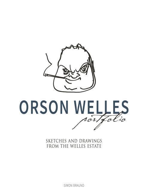 Cover: 9781789090321 | Orson Welles Portfolio | Simon Braund | Buch | Englisch | 2019