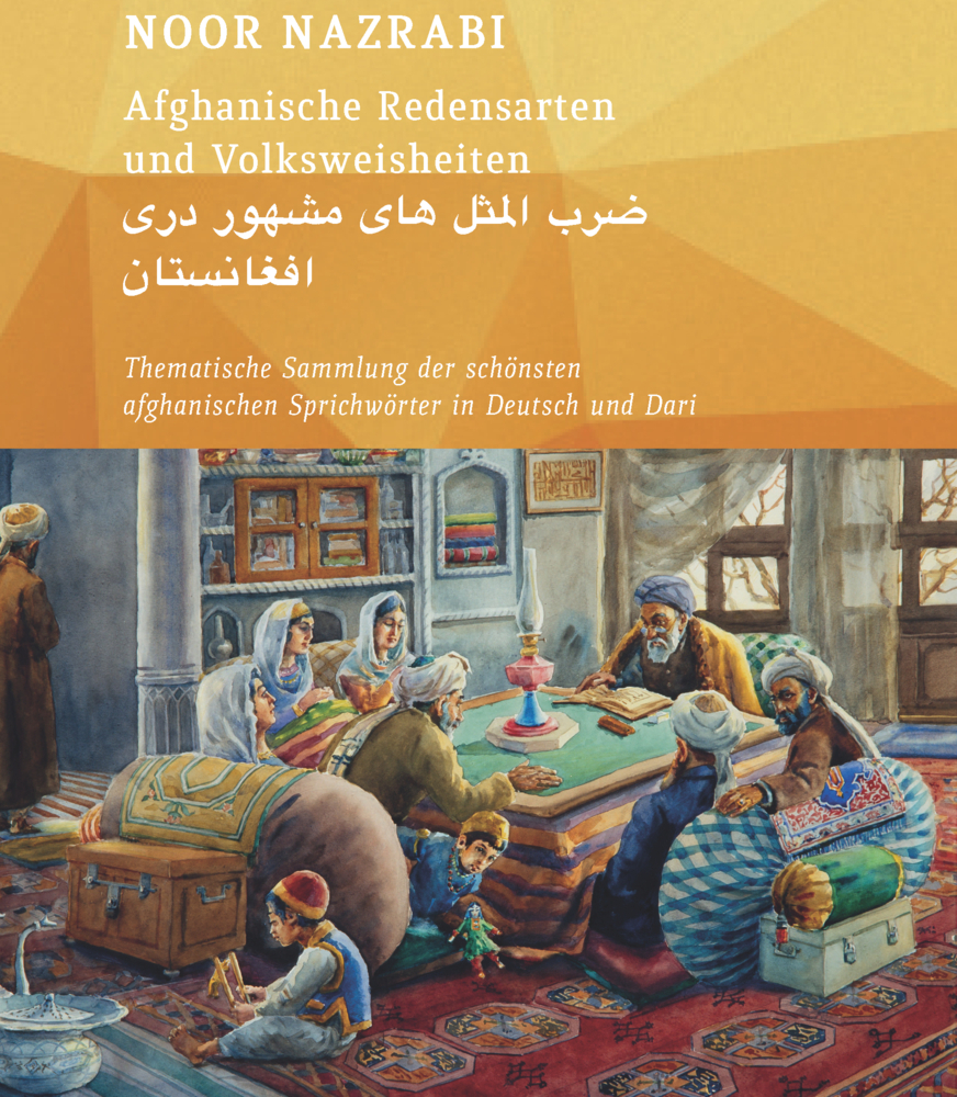 Cover: 9783945348000 | Afghanische Redensarten und Volksweisheiten. Bd.1 | Noor Nazrabi