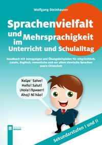 Cover: 9783850285360 | Sprachenvielfalt und Mehrsprachigkeit | im Unterricht und Schulalltag