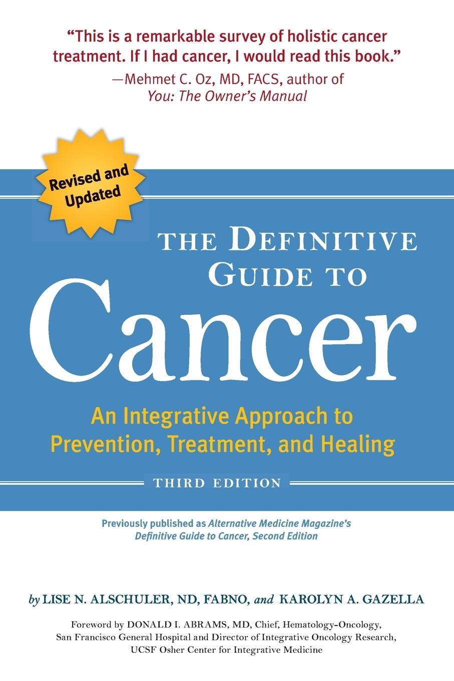 Cover: 9781587613586 | The Definitive Guide to Cancer, 3rd Edition | Alschuler (u. a.) | Buch