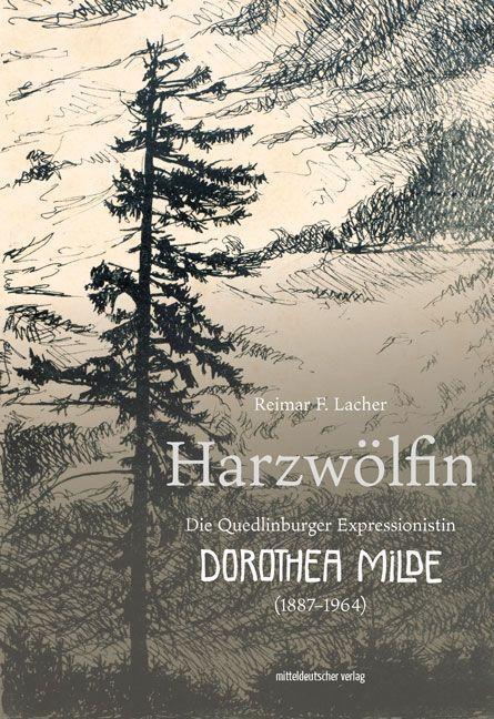 Cover: 9783963116940 | Harzwölfin | Reimar F. Lacher | Buch | Deutsch | 2022