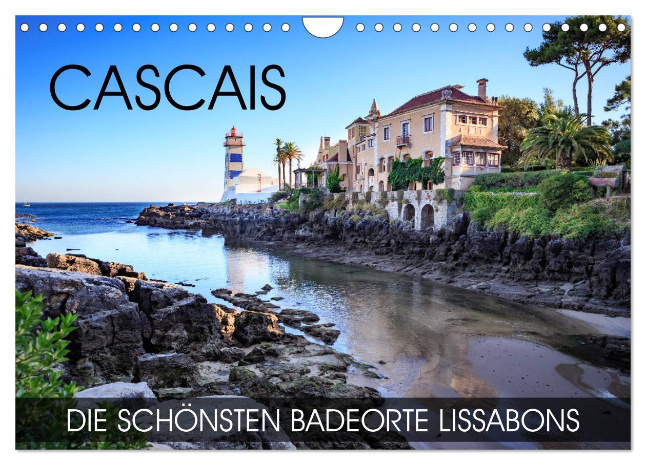 Cover: 9783383015847 | CASCAIS - die schönsten Badeorte Lissabons (Wandkalender 2024 DIN...