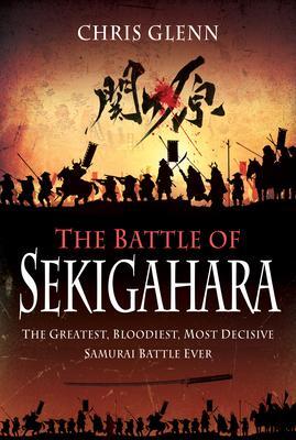 Cover: 9781399014137 | The Battle of Sekigahara | Chris Glenn | Buch | Gebunden | Englisch