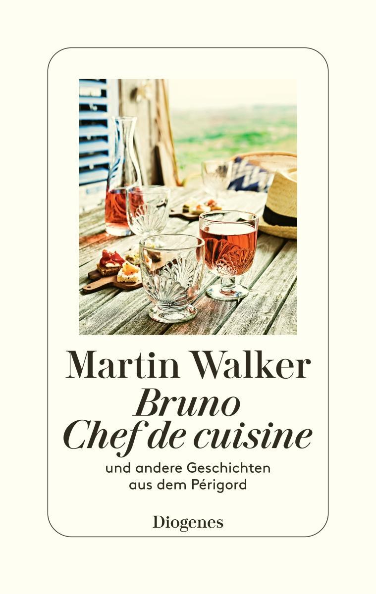 Cover: 9783257072709 | Bruno, Chef de cuisine | und andere Geschichten aus dem Périgord