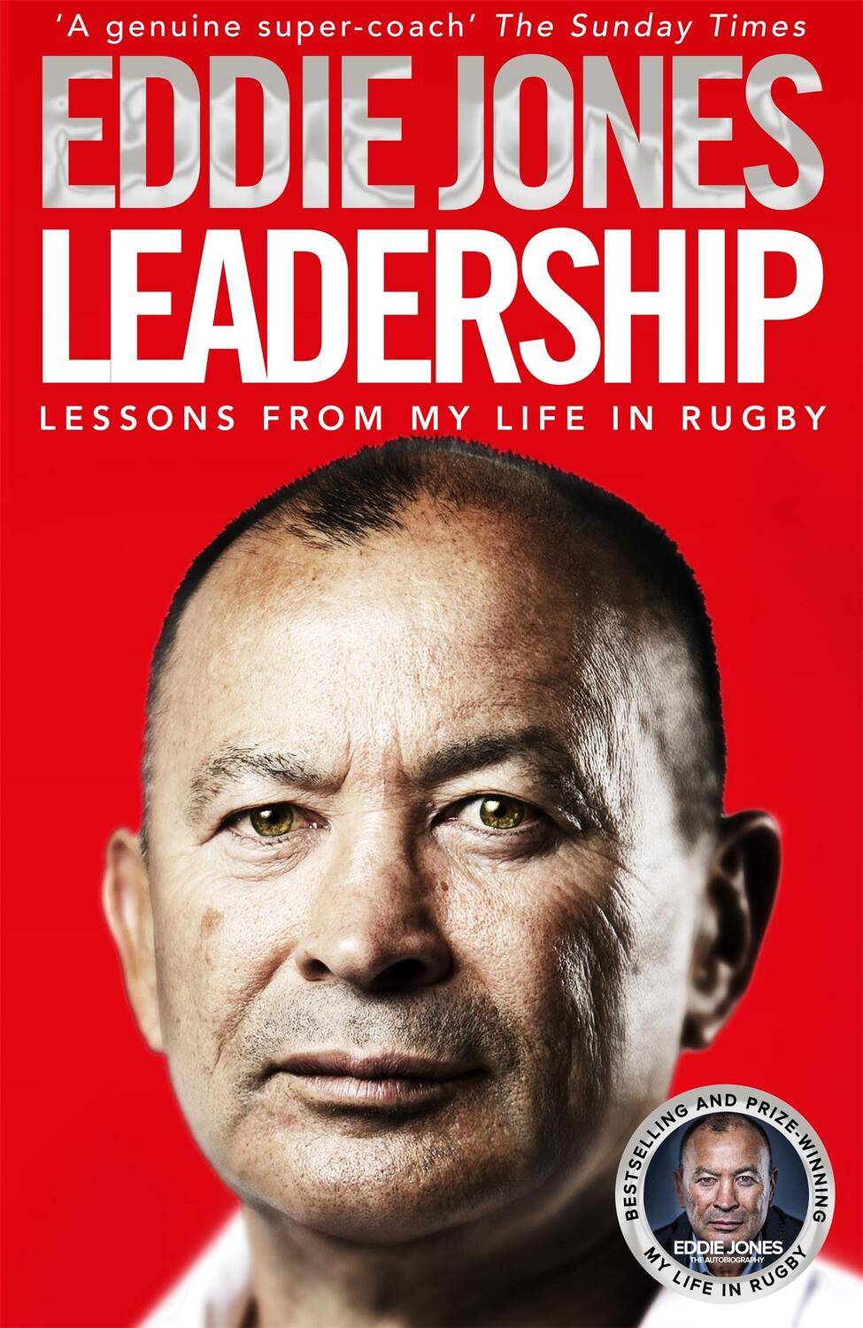 Cover: 9781529072174 | Leadership | Lessons From My Life in Rugby | Eddie Jones | Taschenbuch