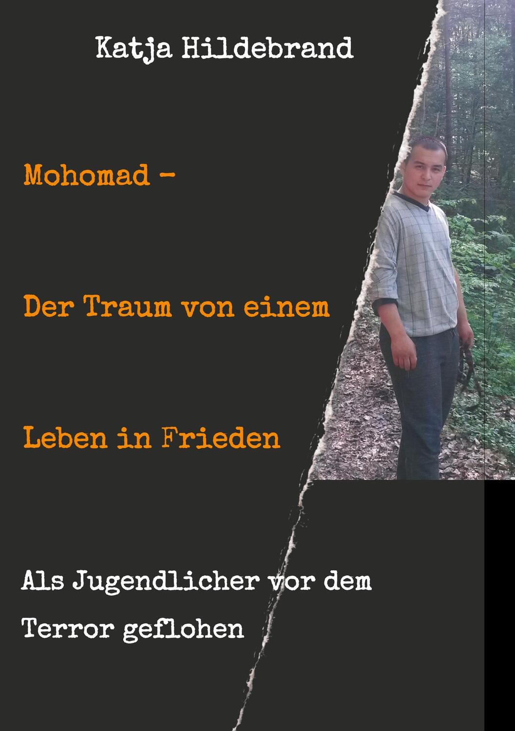 Cover: 9783748233213 | Mohomad - Der Traum von einem Leben in Freiheit | Katja Hildebrand