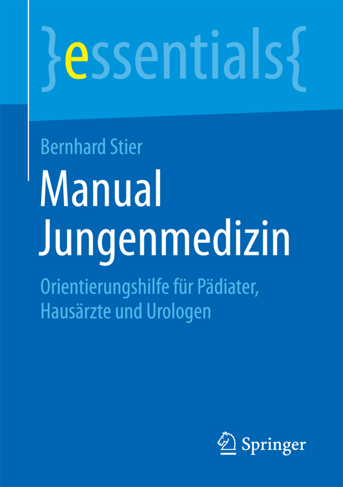Cover: 9783658173227 | Manual Jungenmedizin | Bernhard Stier | Taschenbuch | 2017 | Springer