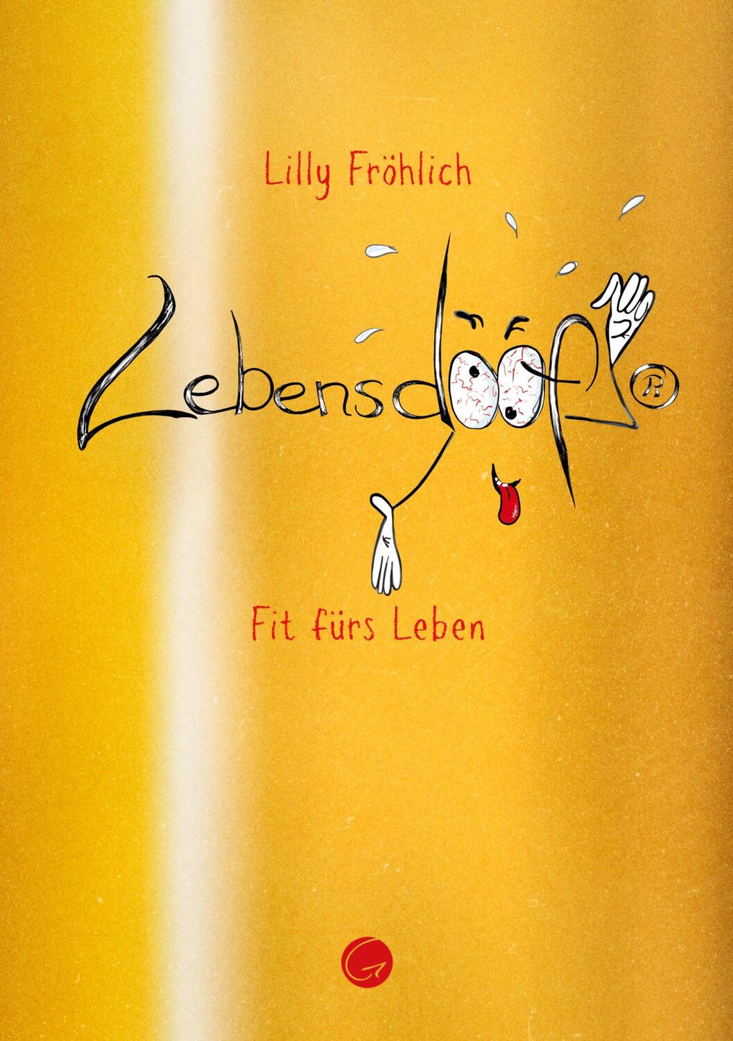 Cover: 9783949536120 | Lebensdoof® | Fit fürs Leben | Lilly Fröhlich | Taschenbuch | 298 S.