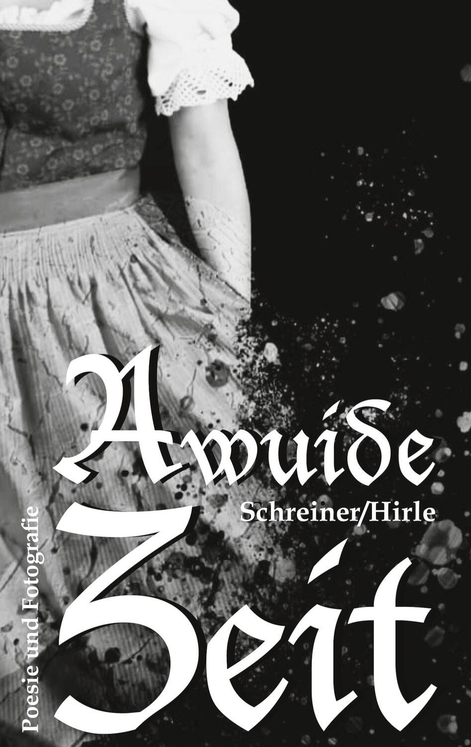 Cover: 9783756869114 | A wuide Zeit | Fotografie und Poesie | Michael Hirle (u. a.) | Buch