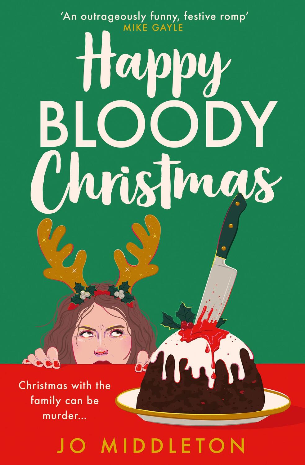 Cover: 9780008711108 | Happy Bloody Christmas | Jo Middleton | Taschenbuch | Englisch | 2024