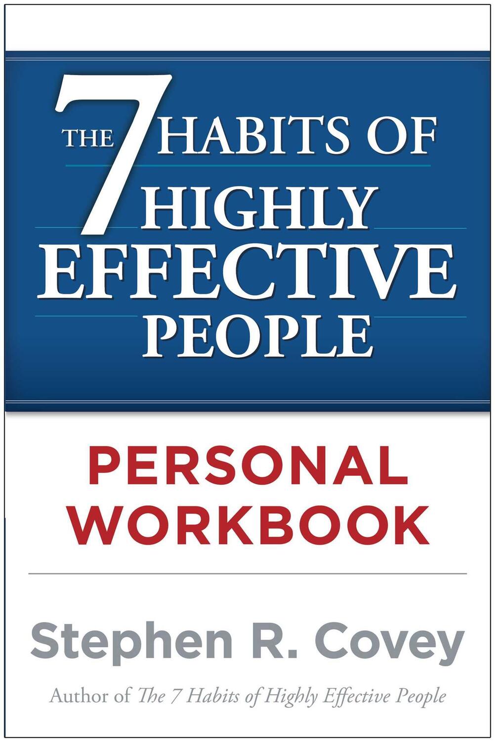 Cover: 9780743250979 | The 7 Habits of Highly Effective People. Workbook | Stephen R. Covey