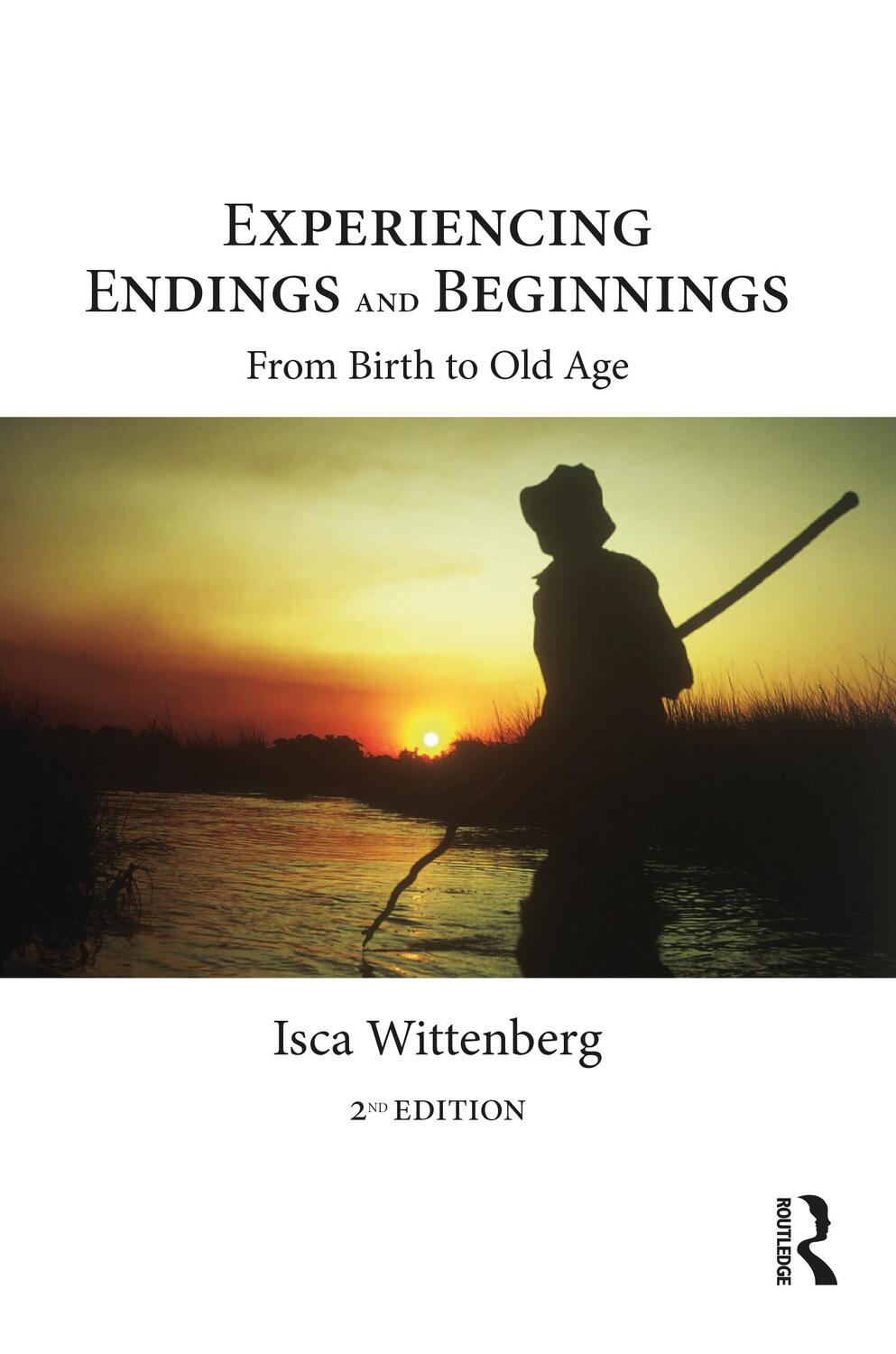 Cover: 9781032264660 | Experiencing Endings and Beginnings | From Birth to Old Age | Buch