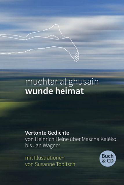 Cover: 9783826077333 | wunde heimat | Muchtar Al Ghusain | Buch | 2 Bücher | Deutsch | 2022