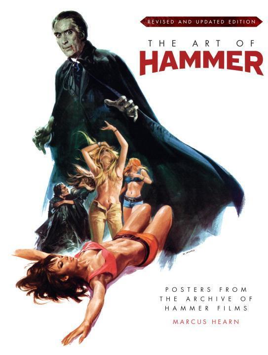 Cover: 9781785654466 | The Art of Hammer: Posters From the Archive of Hammer Films | Hearn