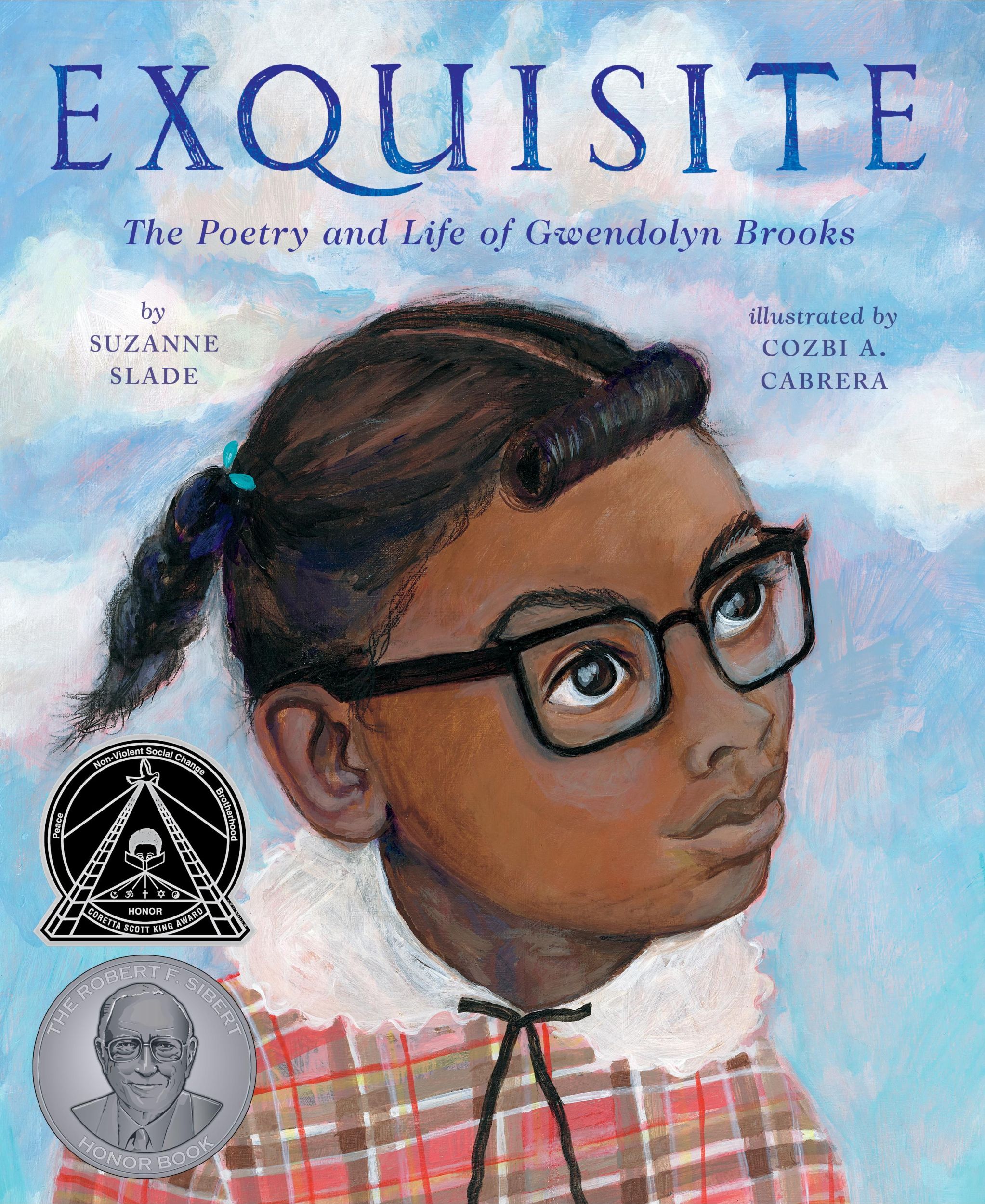 Cover: 9781419734113 | Exquisite | The Poetry and Life of Gwendolyn Brooks | Suzanne Slade