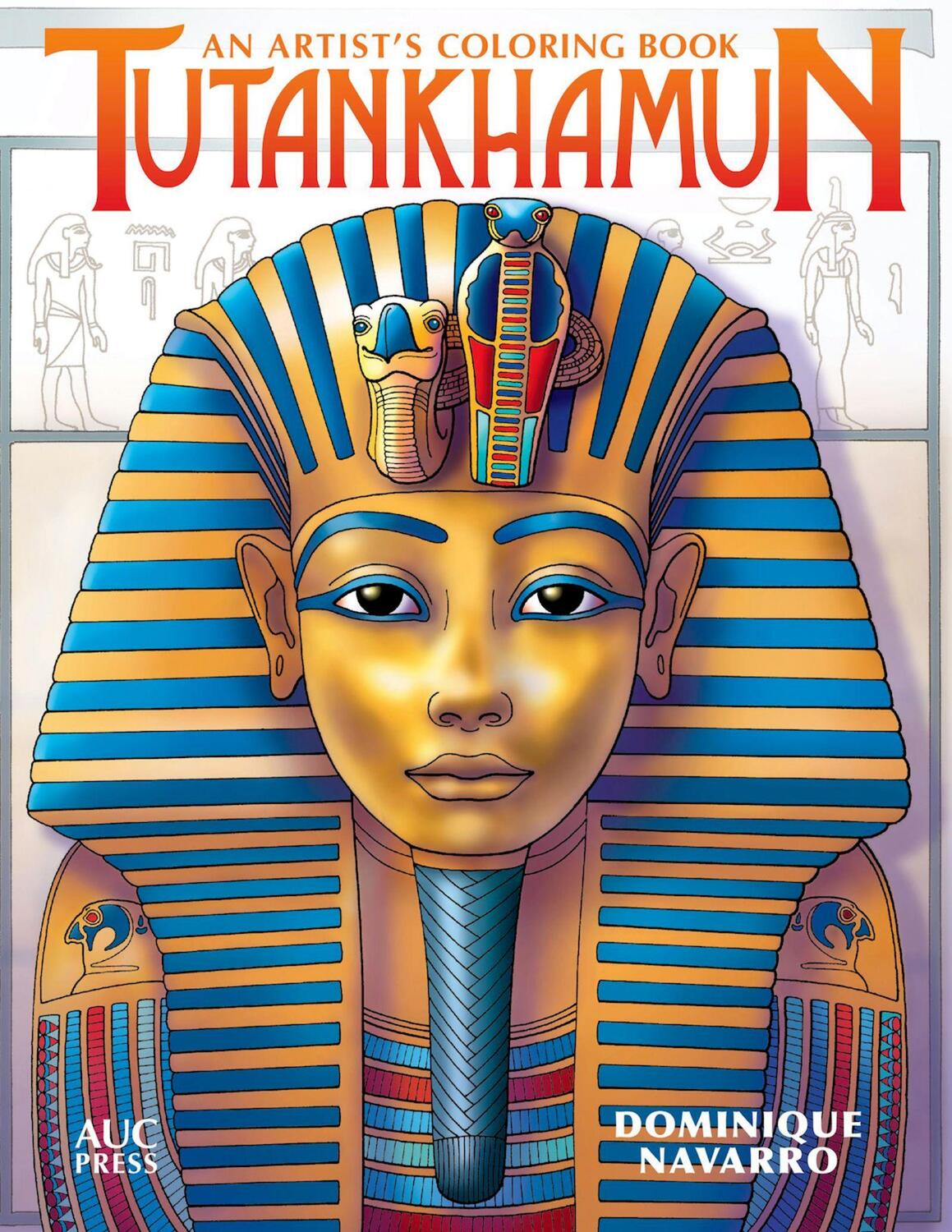 Cover: 9789774168536 | Tutankhamun | An Artist's Coloring Book | Taschenbuch | Englisch