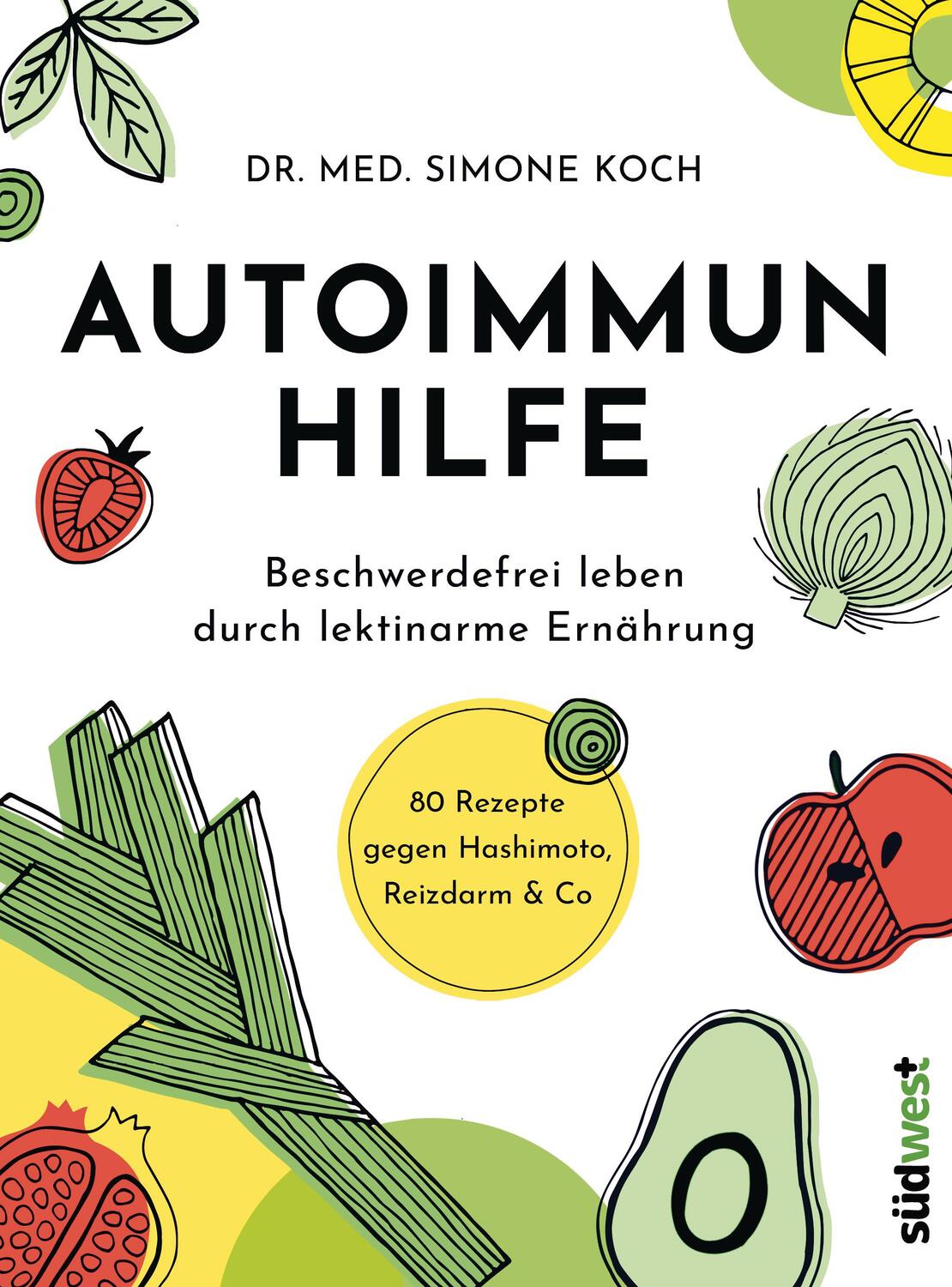 Cover: 9783517097855 | Autoimmunhilfe | Simone Koch | Taschenbuch | 224 S. | Deutsch | 2020