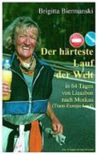 Cover: 9783833437496 | Der härteste Lauf der Welt | Brigitta Biermanski | Taschenbuch | 2005