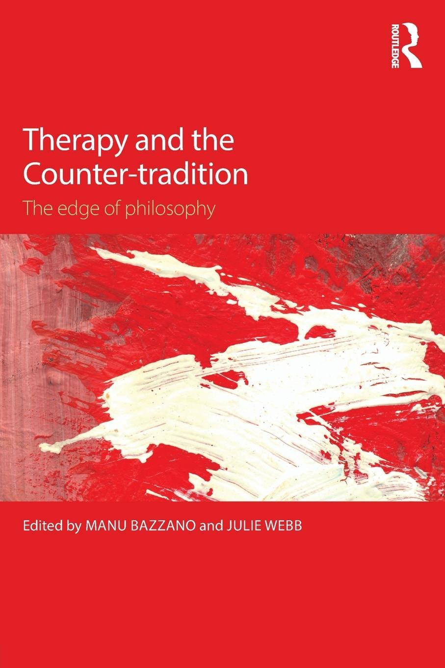 Cover: 9781138905887 | Therapy and the Counter-tradition | The Edge of Philosophy | Webb