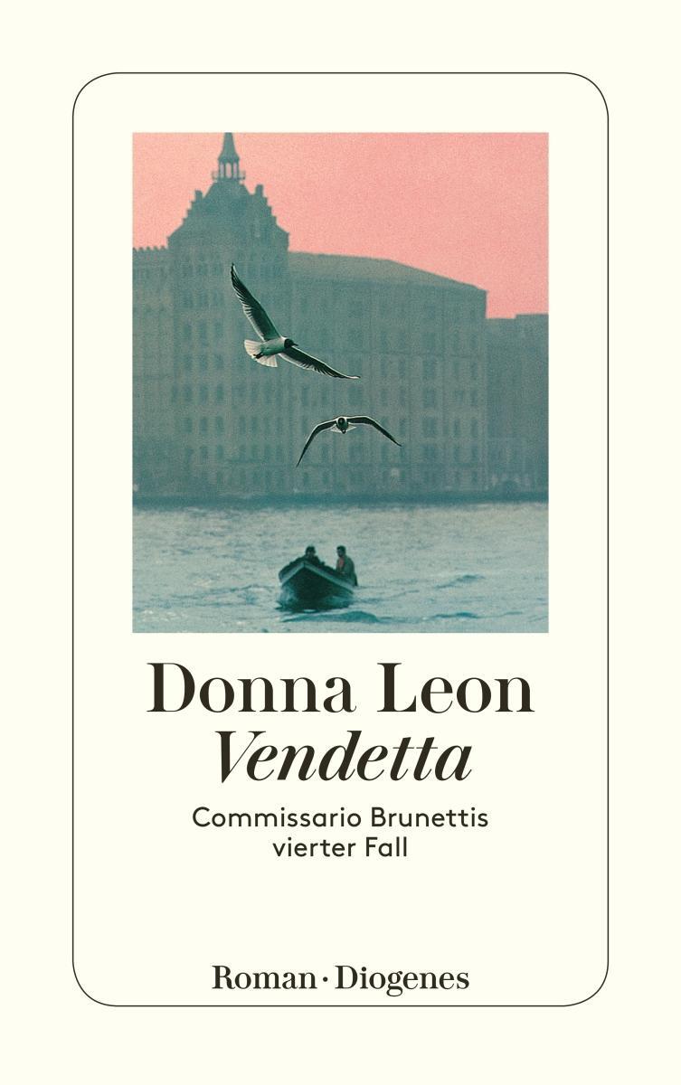 Cover: 9783257231007 | Vendetta | Commissario Brunettis vierter Fall | Donna Leon | Buch