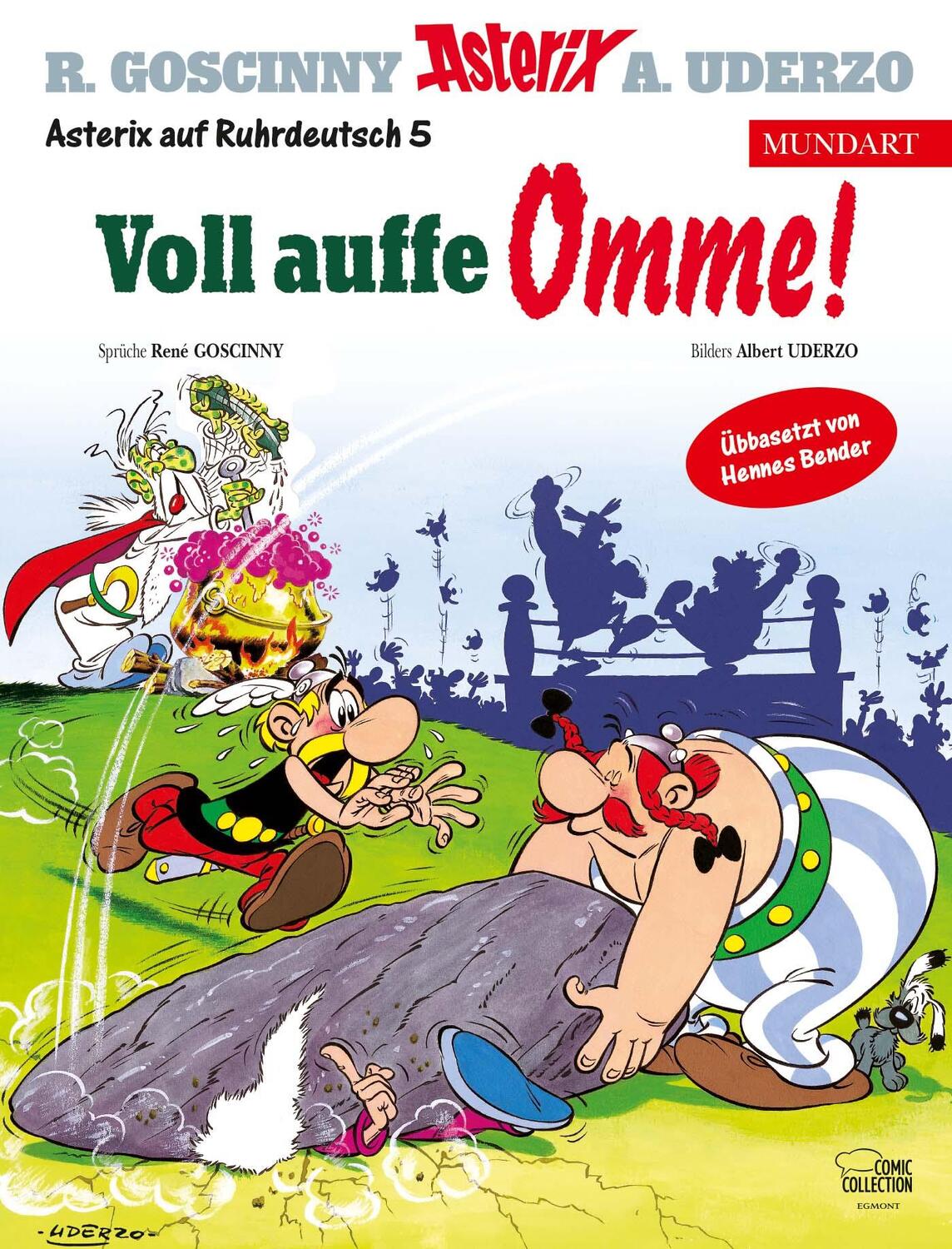 Cover: 9783770440474 | Asterix Mundart Ruhrdeutsch V | Voll auffe Omme! | Uderzo (u. a.)