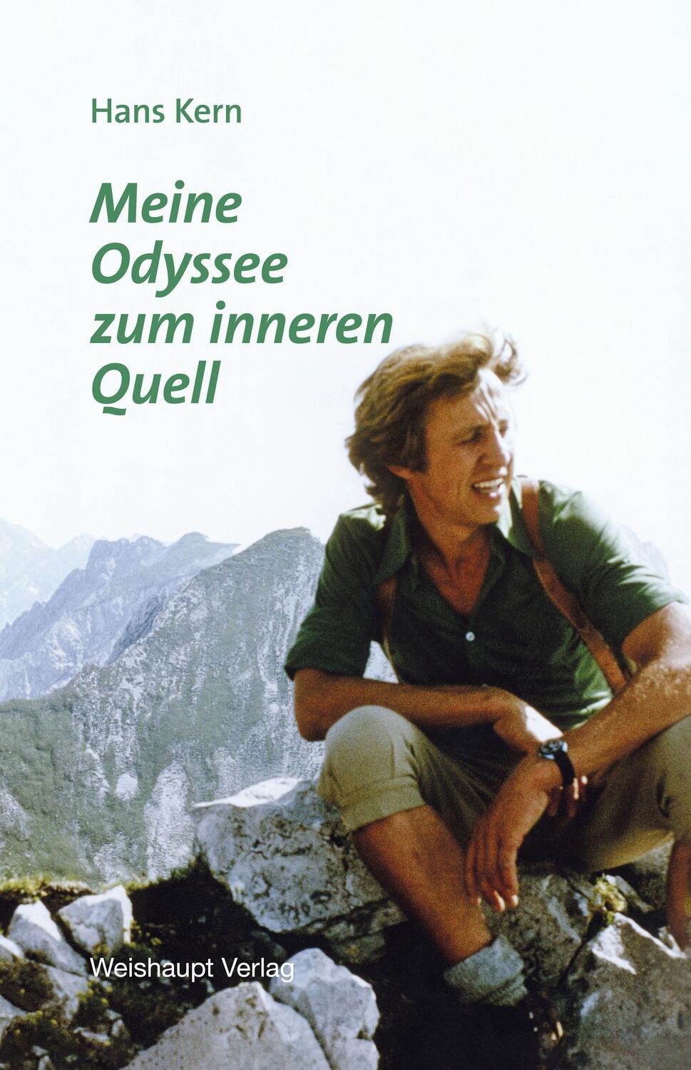 Cover: 9783705905450 | Meine Odyssee zum inneren Quell | Hans Kern | Buch | Deutsch | 2022