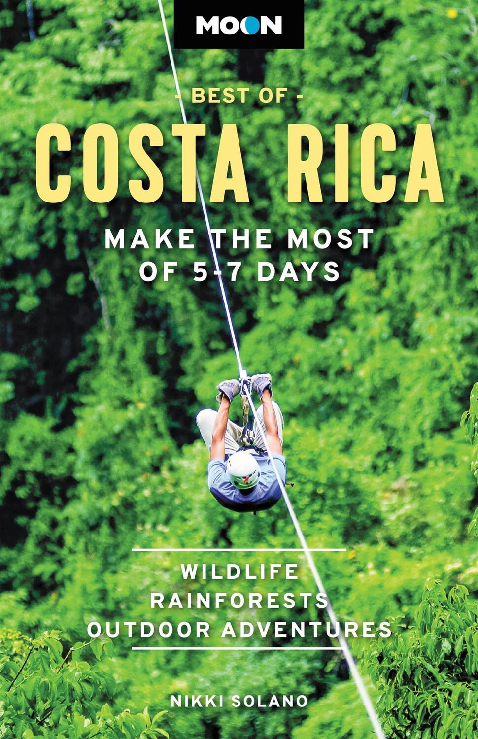 Cover: 9781640497337 | Moon Best of Costa Rica (First Edition) | Make the Most of 5-7 Days