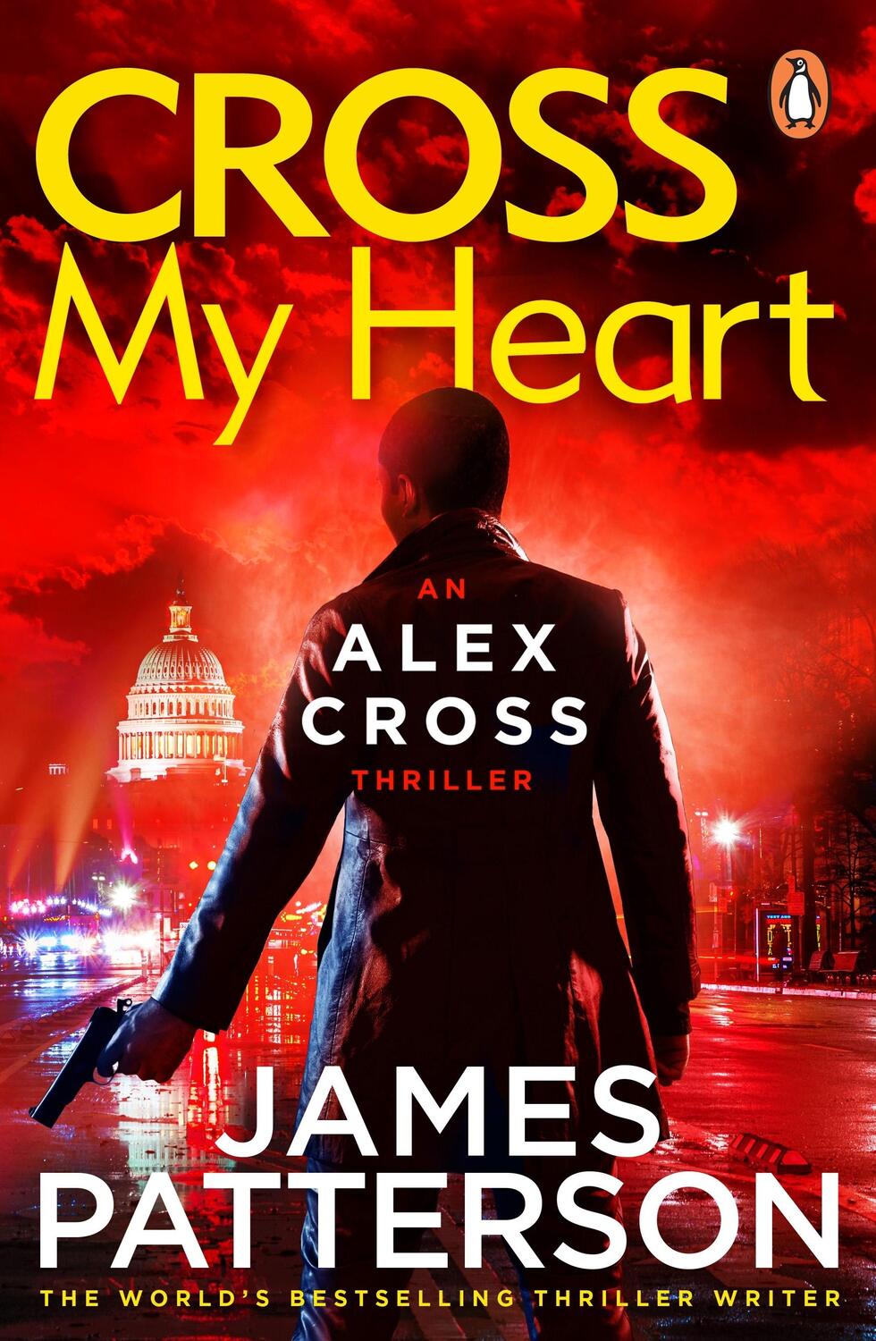 Cover: 9780099574064 | Cross My Heart | (Alex Cross 21) | James Patterson | Taschenbuch