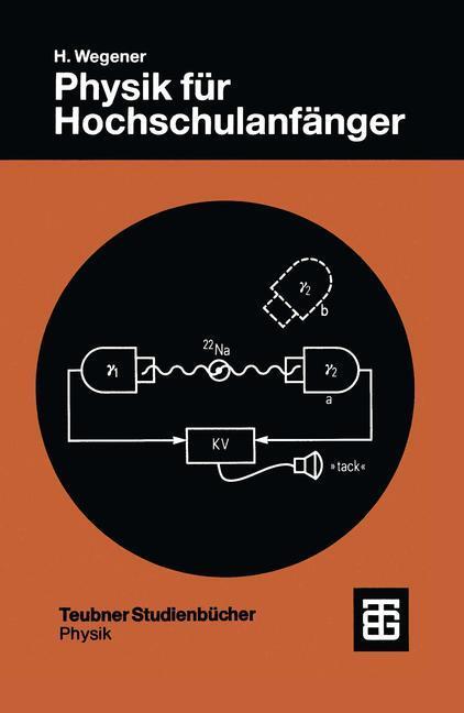 Cover: 9783519230533 | Physik für Hochschulanfänger | Horst Wegener | Taschenbuch | Paperback