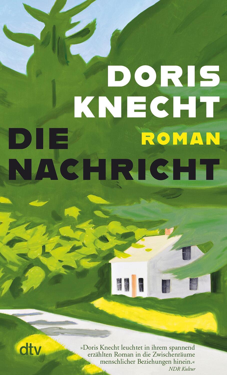 Cover: 9783423148603 | Die Nachricht | Doris Knecht | Taschenbuch | Deutsch | 2023