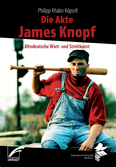Cover: 9783897716018 | Die Akte James Knopf | Afrodeutsche Wort- und Streitkunst | Köpsell
