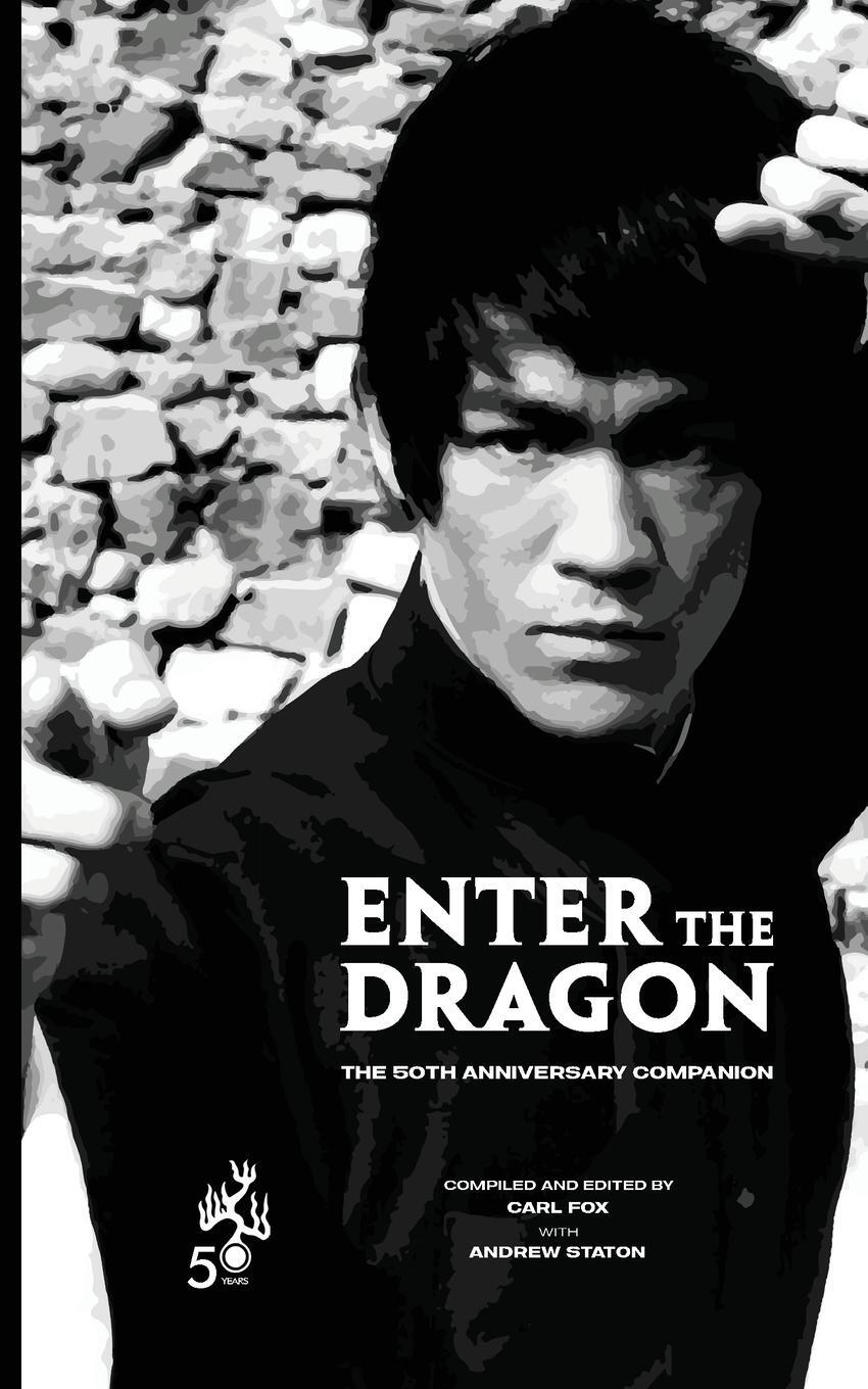 Cover: 9781915414205 | Enter the Dragon - The 50th Anniversary Companion (Standard Edition)
