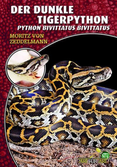 Cover: 9783866592261 | Der dunkle Tigerpython | Python bivittatus bivittatus | Zeddelmann