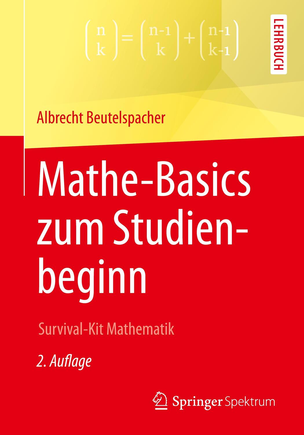 Cover: 9783658146474 | Mathe-Basics zum Studienbeginn | Survival-Kit Mathematik, Lehrbuch