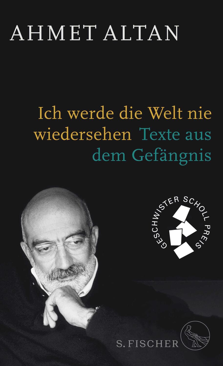 Cover: 9783103974256 | Ich werde die Welt nie wiedersehen | Texte aus dem Gefängnis | Altan