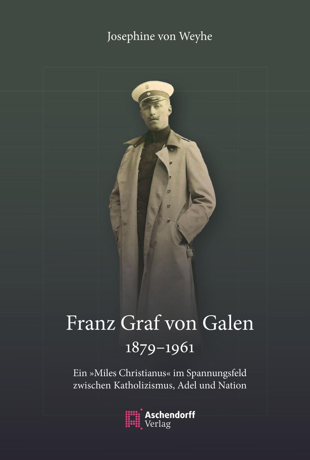 Cover: 9783402246467 | Franz Graf von Galen (1879-1961) | Josephine von Weyhe | Buch | X