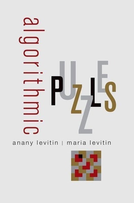 Cover: 9780199740444 | Algorithmic Puzzles | Anany Levitin (u. a.) | Taschenbuch | Englisch
