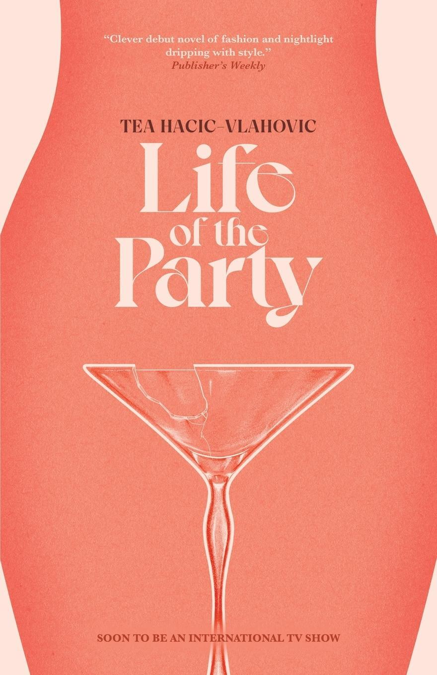 Cover: 9781955904018 | Life of the Party | Tea Hacic-Vlahovic | Taschenbuch | Paperback